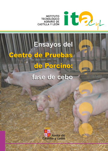 Ensayos del Centro de Pruebas del Porcino: Fase de Cebo
