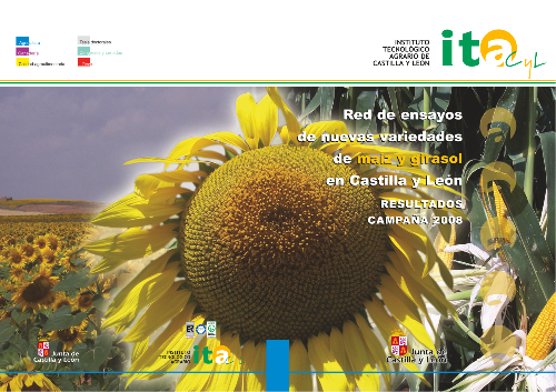 Red de ensayos de nuevas variedades de maíz y girasol en Castilla y León. Resultados campaña 2008
